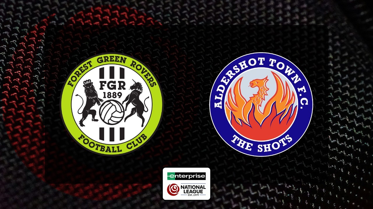 Forest Green Rovers vs Aldershot Town poster