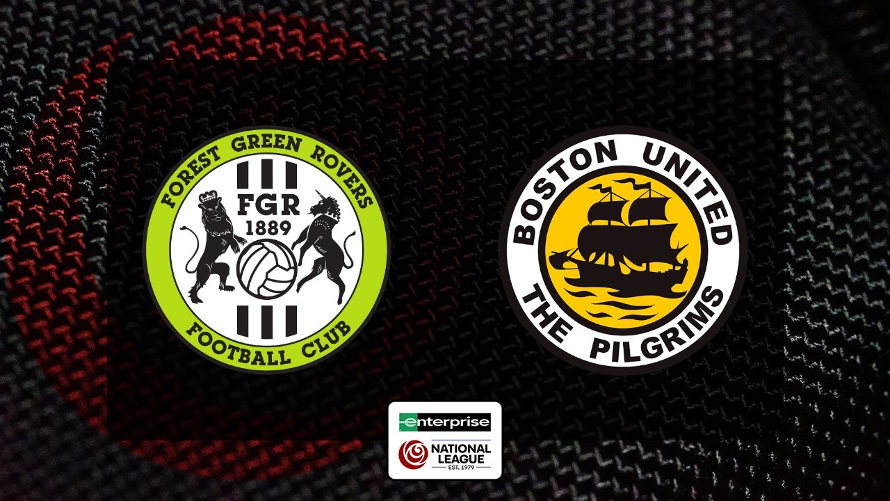 Forest Green Rovers vs Boston United poster