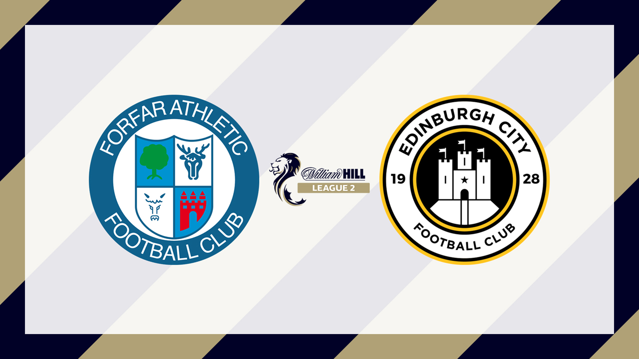 Forfar Athletic vs Edinburgh City poster