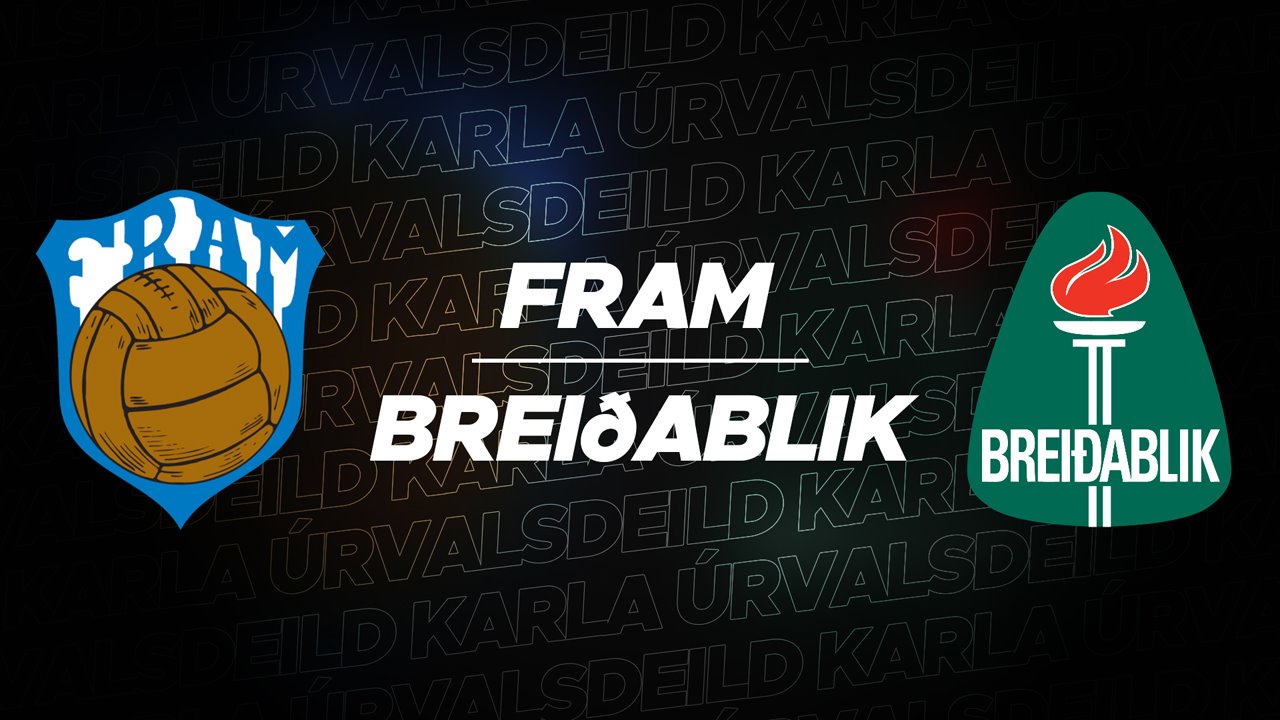 Fram Reykjavík vs Breiðablik poster