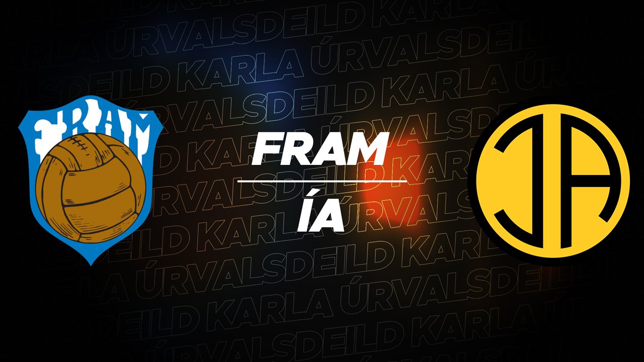 Fram Reykjavík vs ÍA Akranes poster