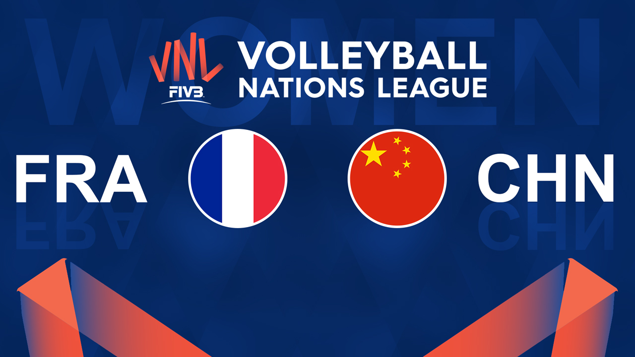 France Volleyball Women vs China Volleyball Women poster