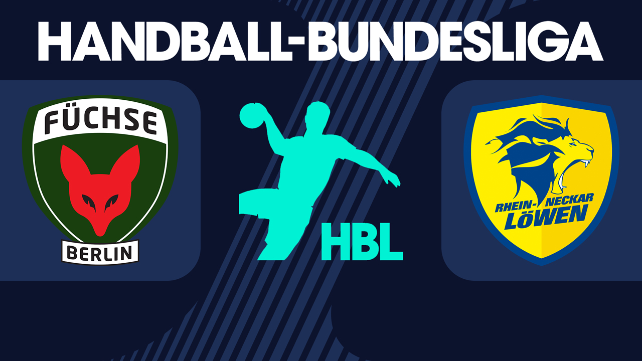 Füchse Berlin vs Rhein-Neckar Löwen poster