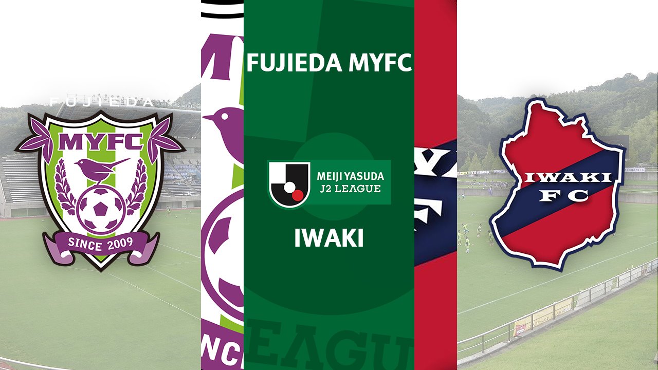 Fujieda MYFC vs Iwaki poster