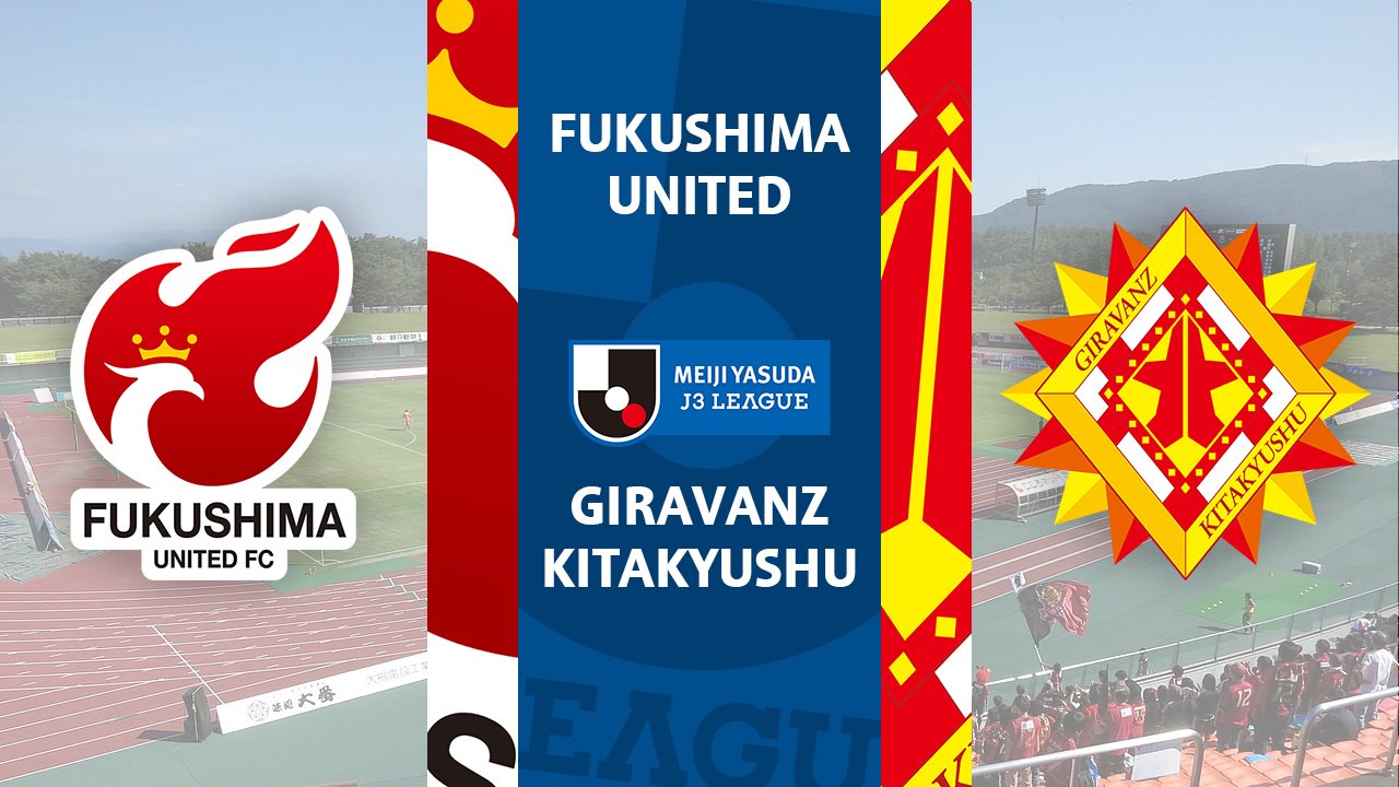 Fukushima United vs Giravanz Kitakyushu poster