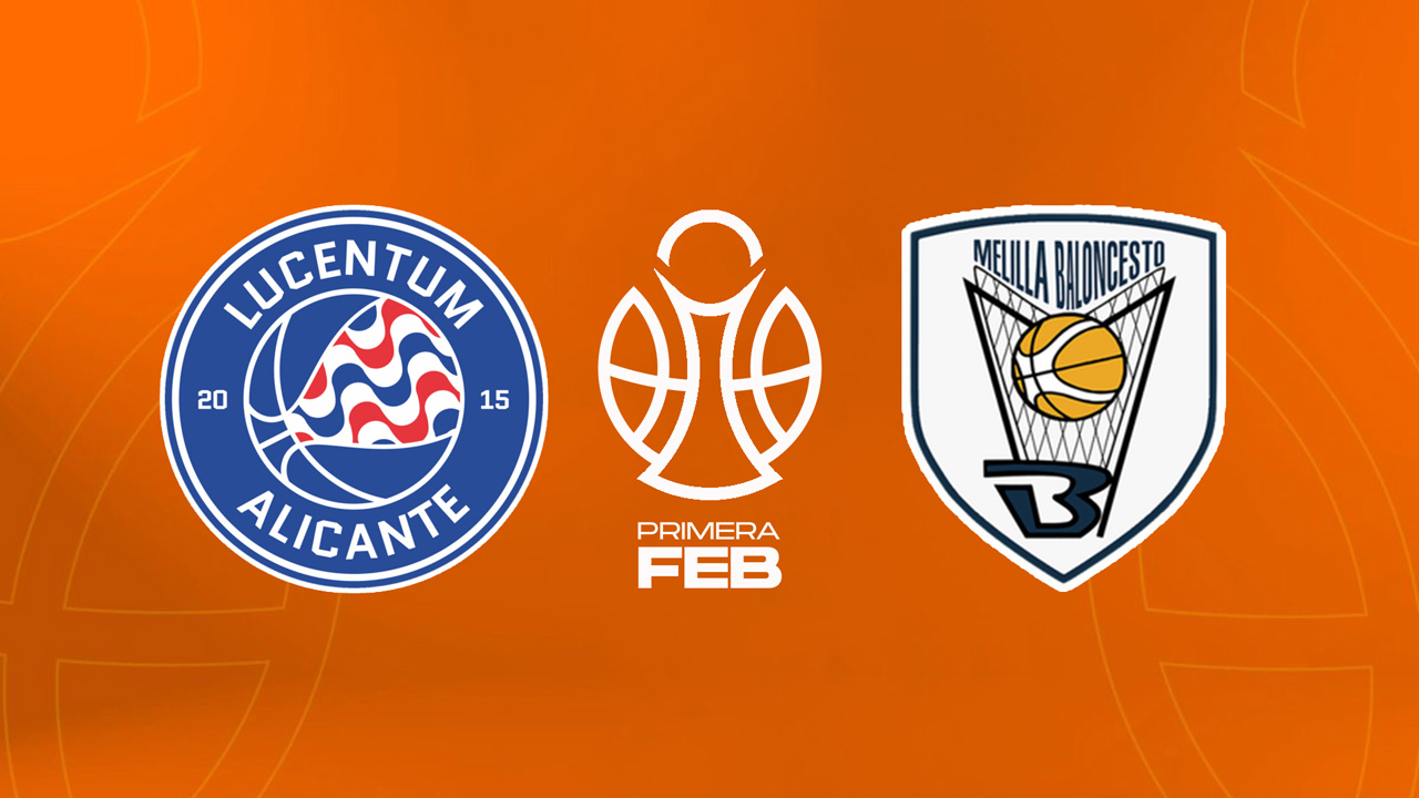 Fundación Lucentum Baloncesto vs Club Melilla Baloncesto poster