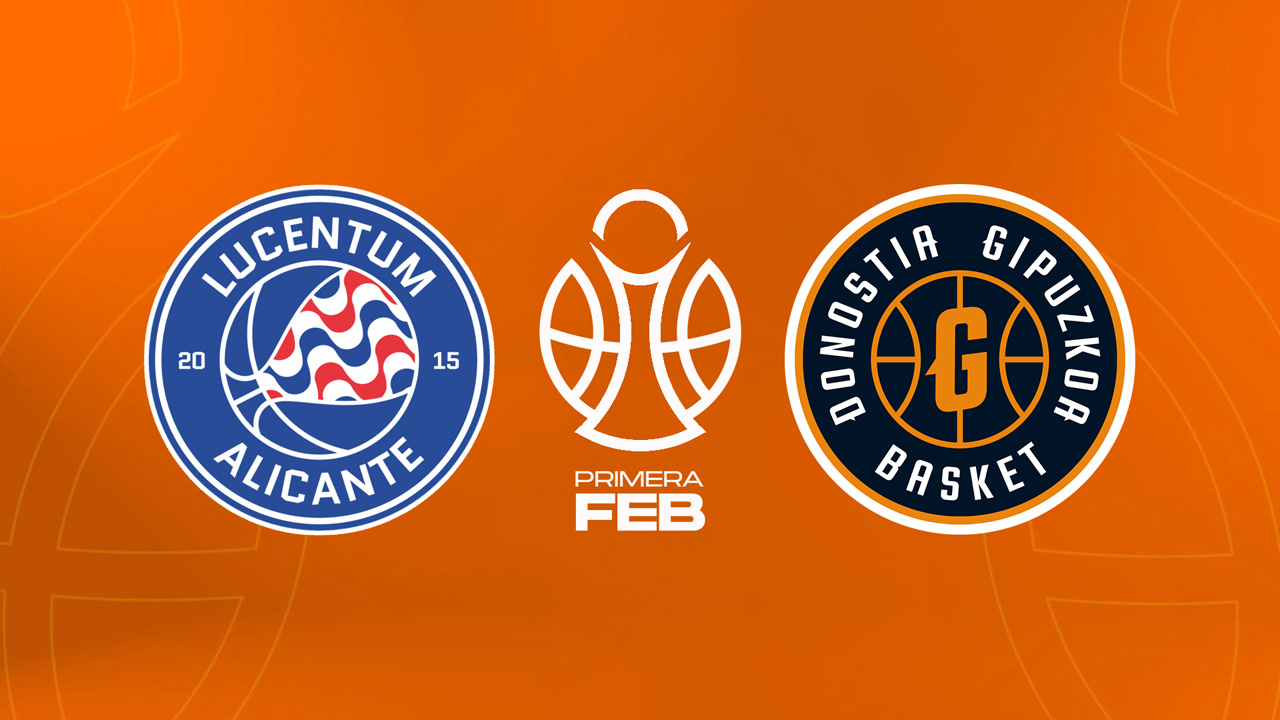Fundación Lucentum Baloncesto vs Gipuzkoa Basket poster