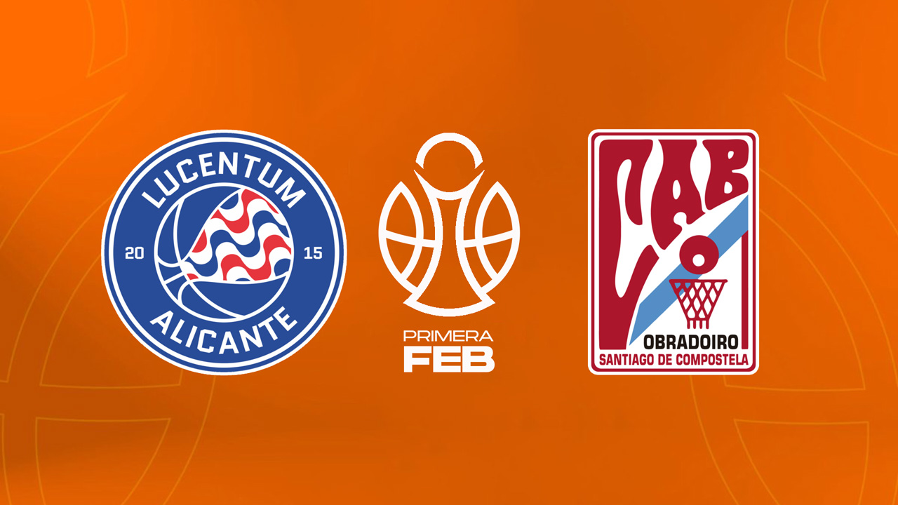 Fundación Lucentum Baloncesto vs Obradoiro CAB poster