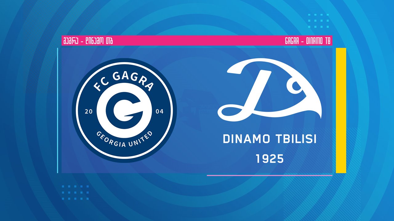 Gagra vs Dinamo Tbilisi poster