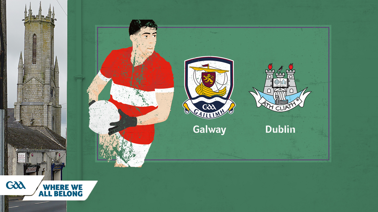 Galway GAA Football vs Dublin GAA Football poster