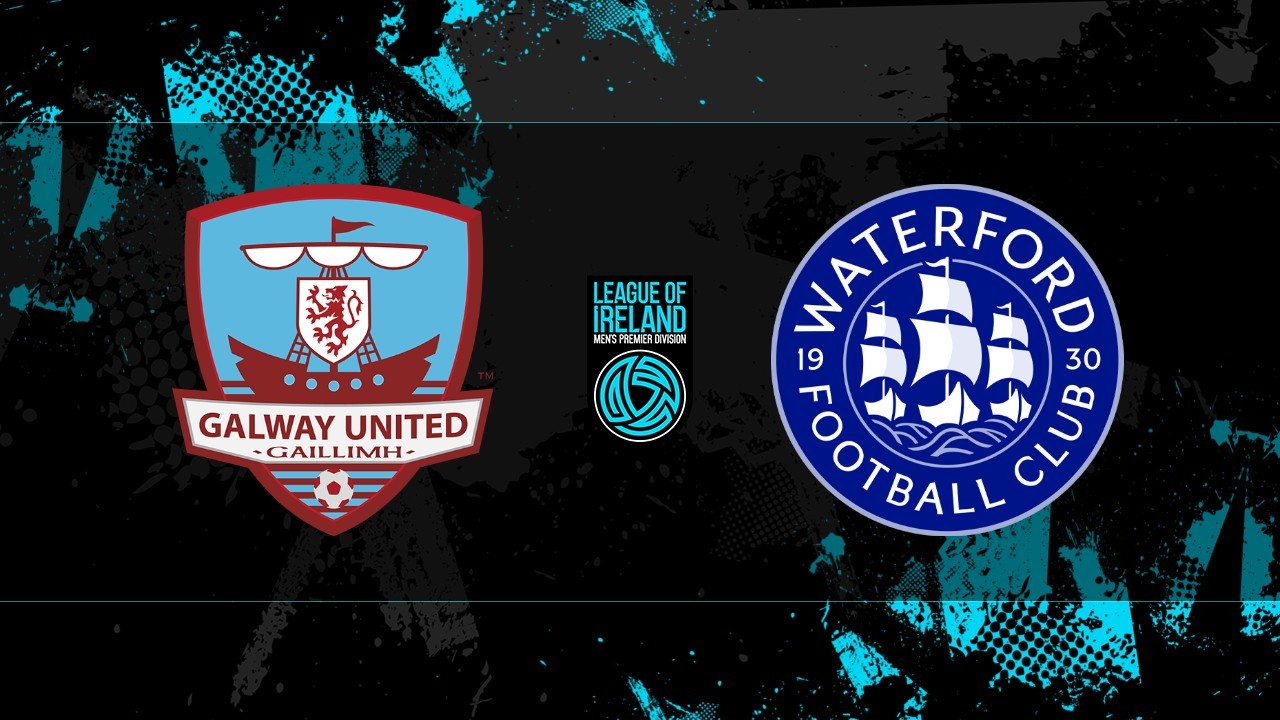 Galway United vs Waterford poster