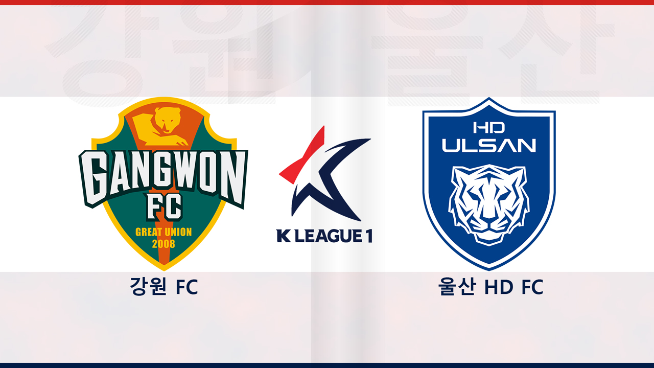 Gangwon FC vs Ulsan HD poster