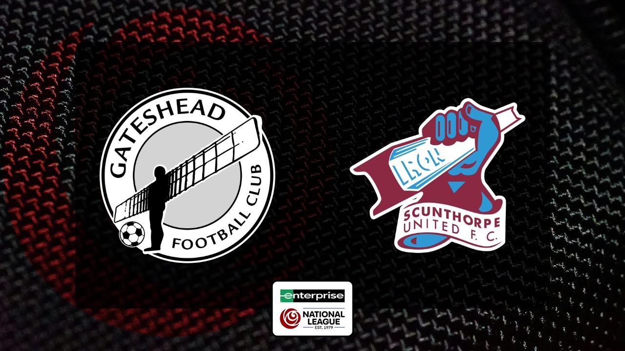 Gateshead vs Scunthorpe United poster