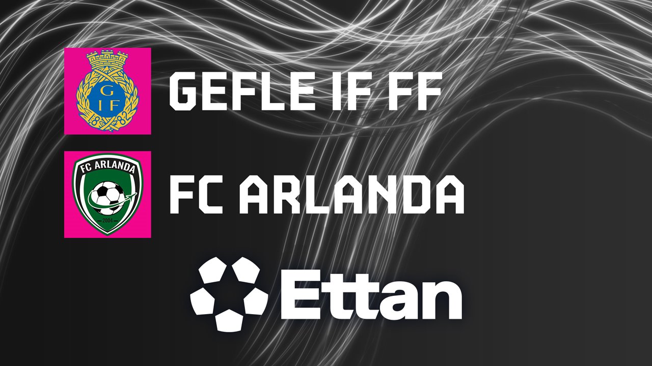 Gefle vs Arlanda poster