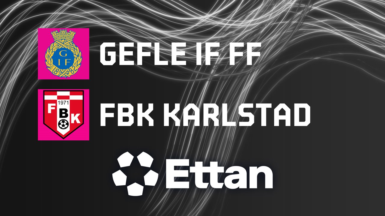 Gefle vs FBK Karlstad poster
