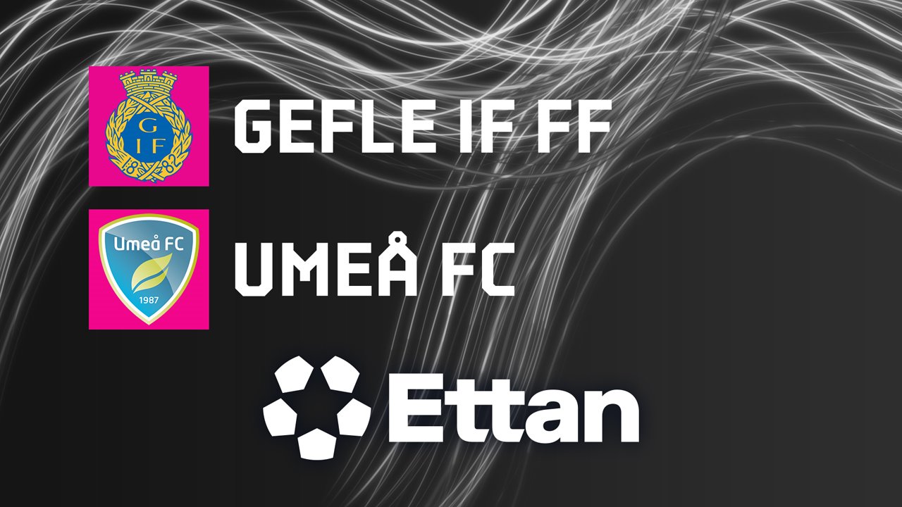 Gefle vs Umeå poster
