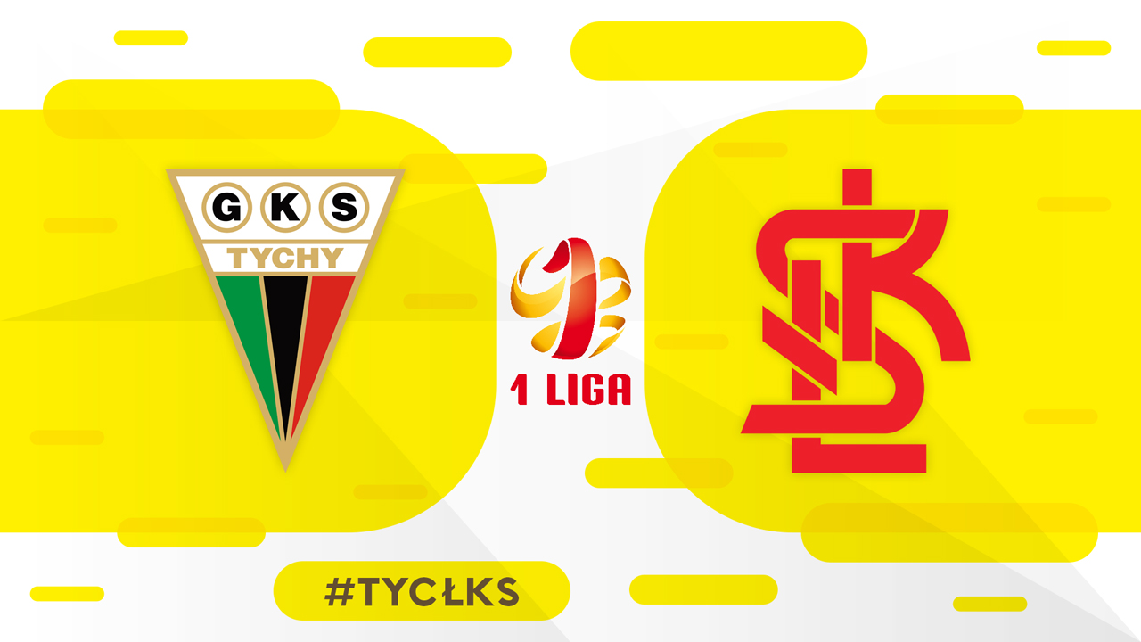 GKS Tychy vs ŁKS Łódź poster