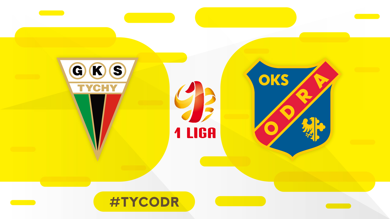 GKS Tychy vs Odra Opole poster