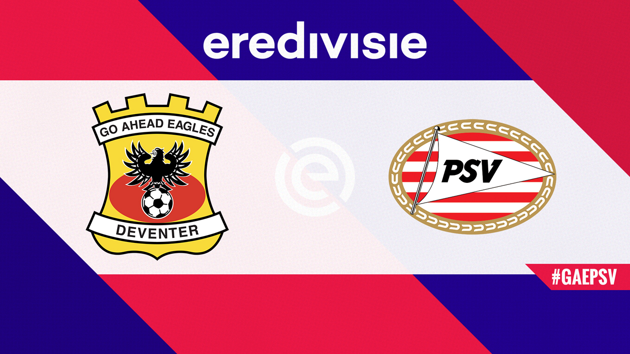 Go Ahead Eagles vs PSV Eindhoven poster