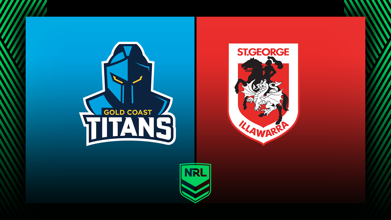 Gold Coast Titans vs St. George Illawara Dragons poster