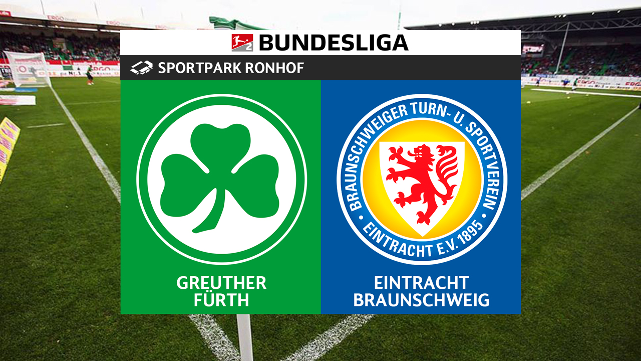 Greuther Fürth vs Eintracht Braunschweig poster