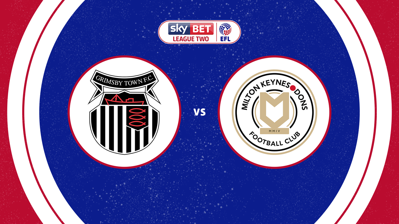 Grimsby Town vs Milton Keynes Dons poster