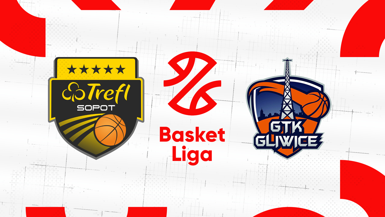 GTK Gliwice vs Trefl Sopot poster