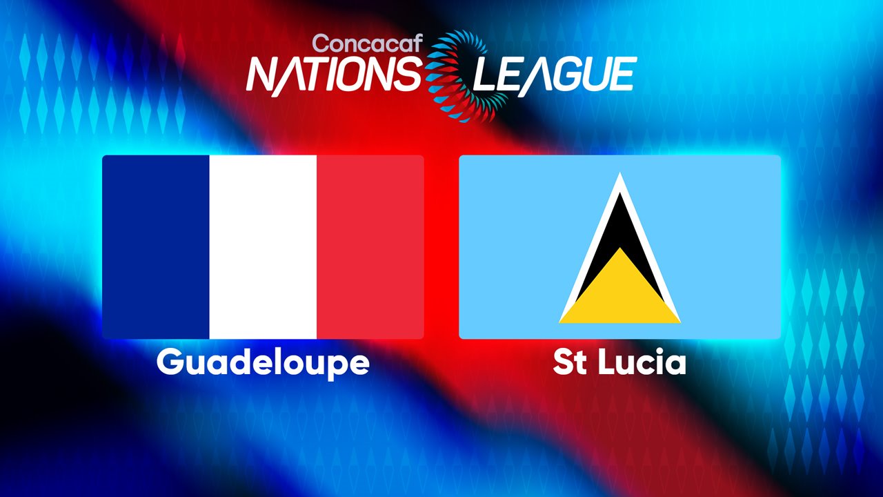 Guadeloupe vs St Lucia poster