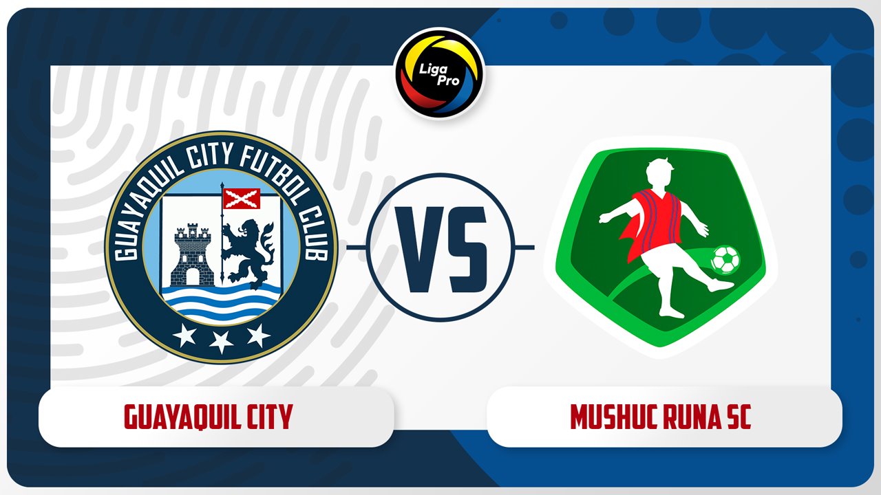 Guayaquil City vs Mushuc Runa poster