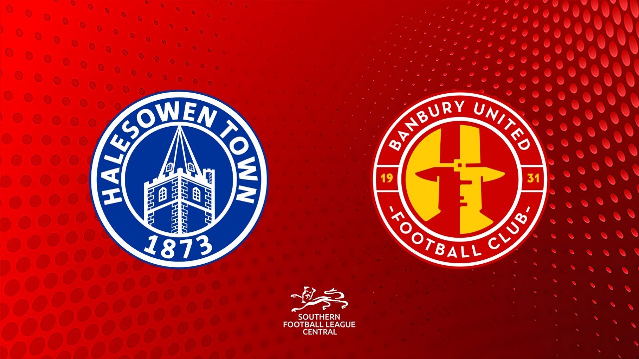 Halesowen Town vs Banbury United poster