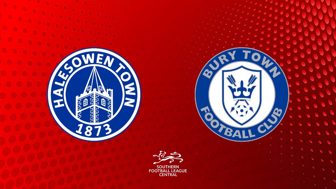 Halesowen Town vs Bury Town poster