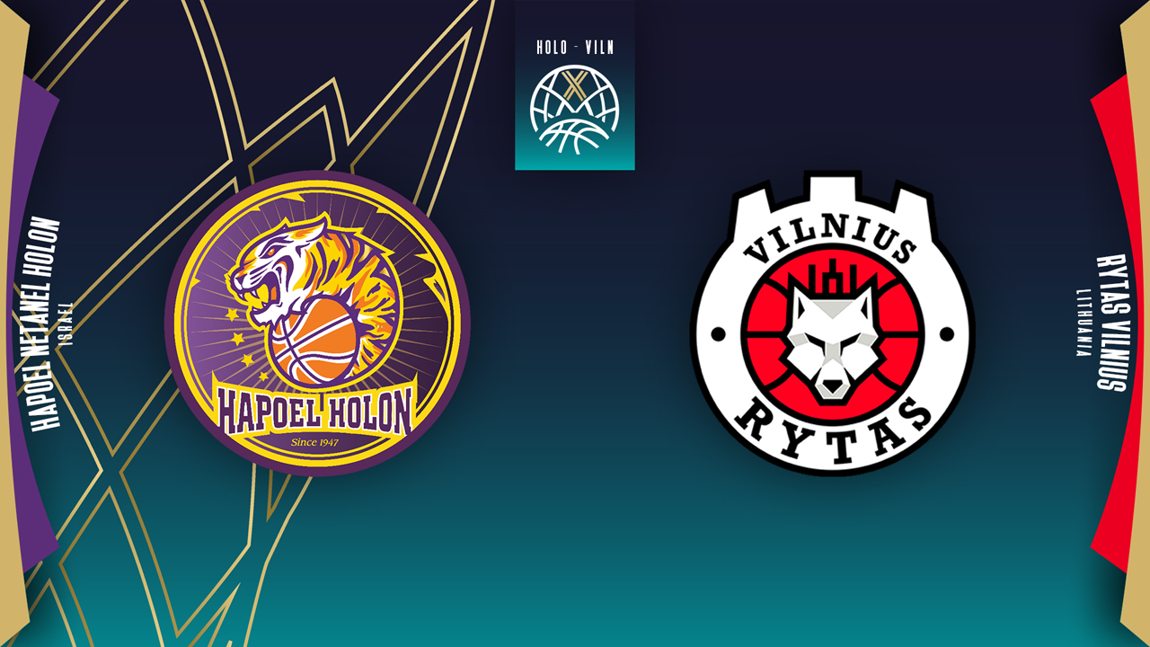 Hapoel Holon vs BC Lietuvos rytas poster