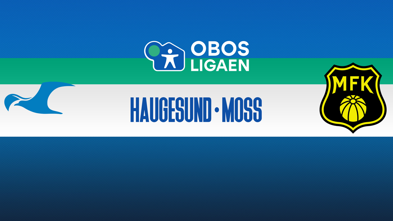 Haugesund vs Moss poster