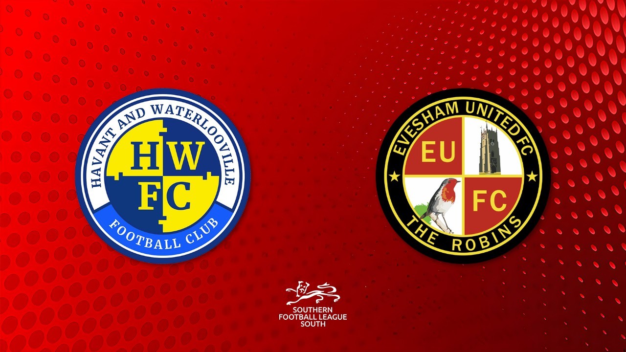 Havant and Waterlooville vs Evesham United poster