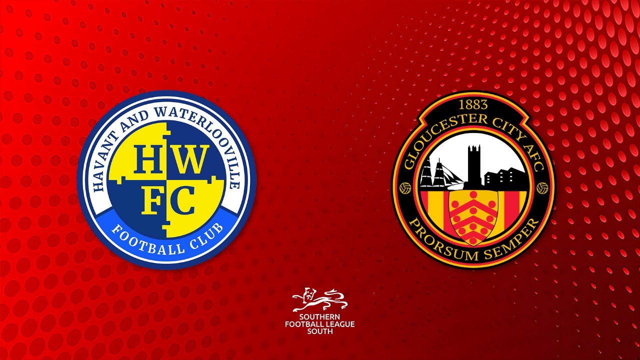 Havant and Waterlooville vs Gloucester City poster