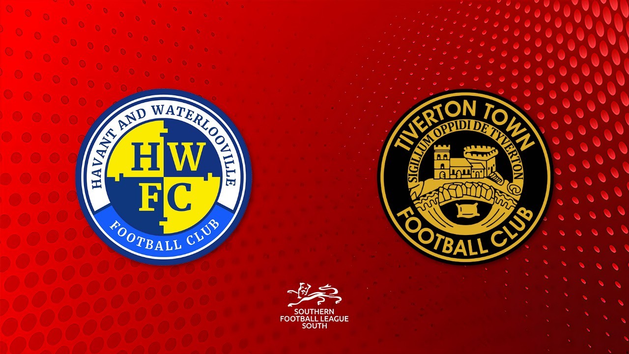 Havant and Waterlooville vs Tiverton Town poster