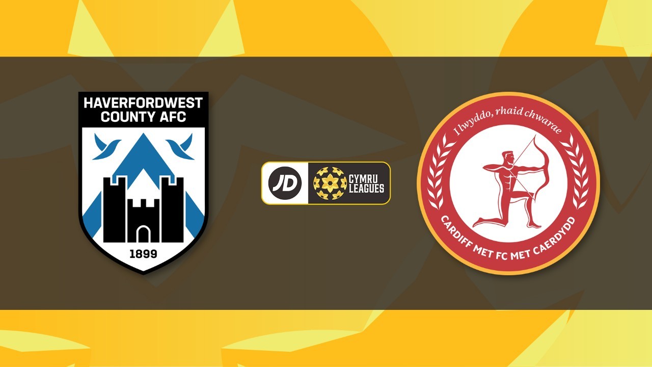 Haverfordwest County vs Cardiff Metropolitan University poster