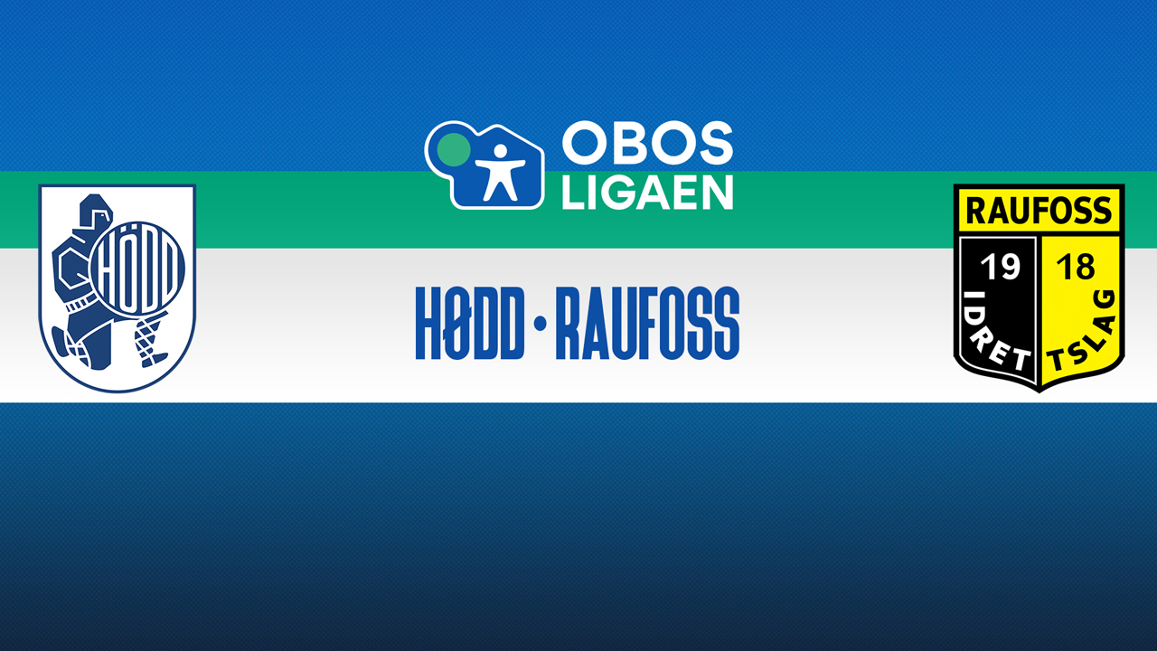 Hødd vs Raufoss poster