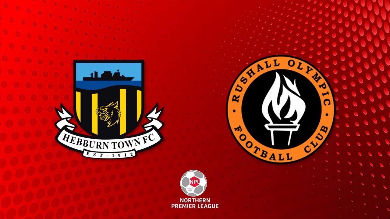 Hebburn Town vs Rushall Olympic poster