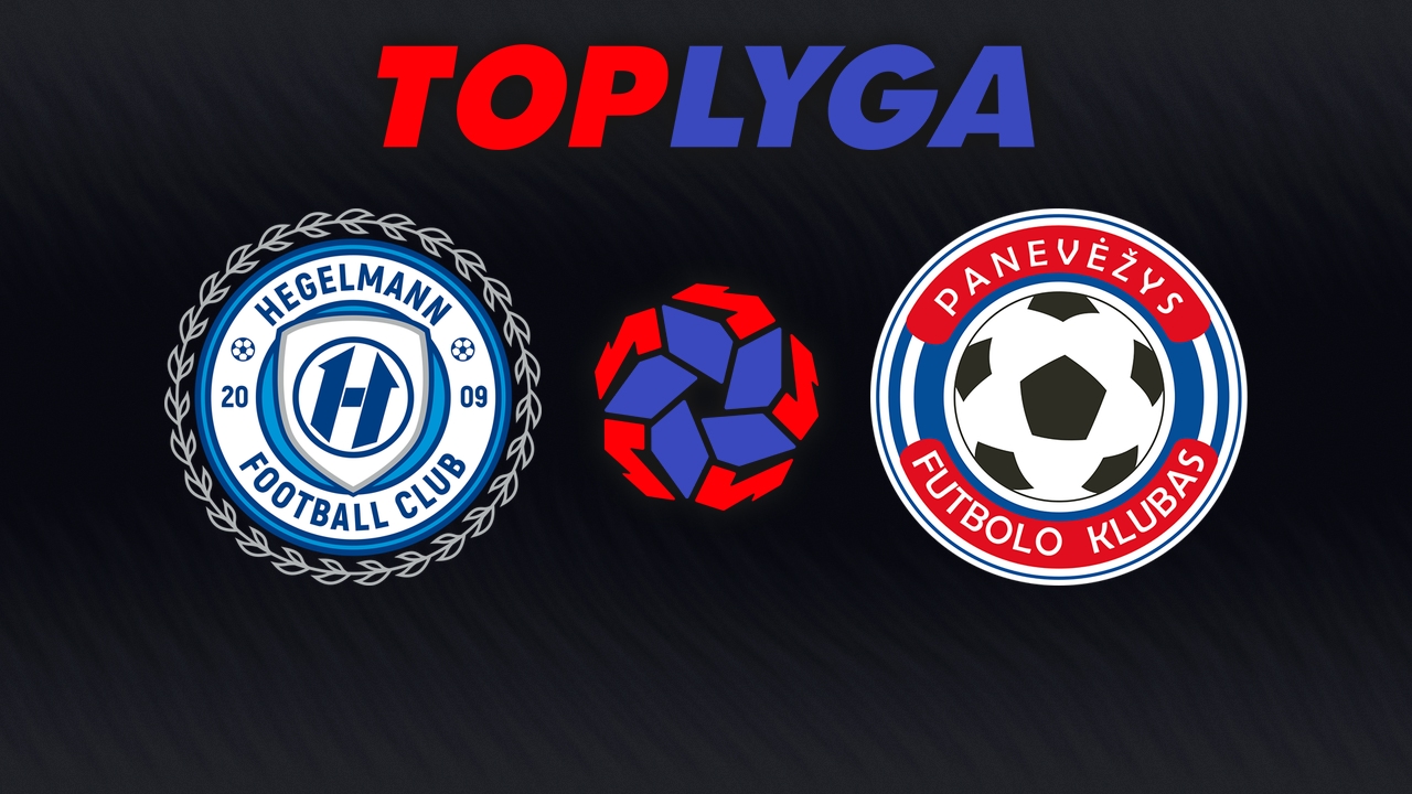 Hegelmann vs Panevėžys poster