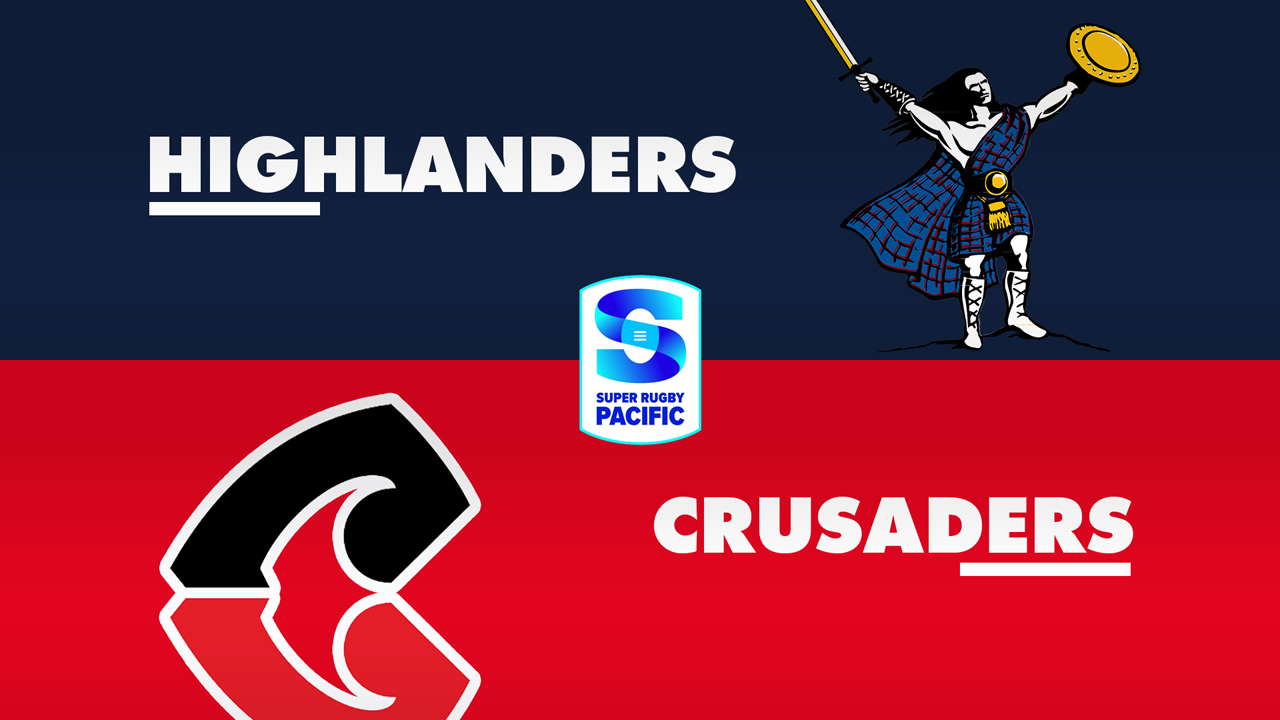 Highlanders Super Rugby vs Crusaders Super Rugby poster
