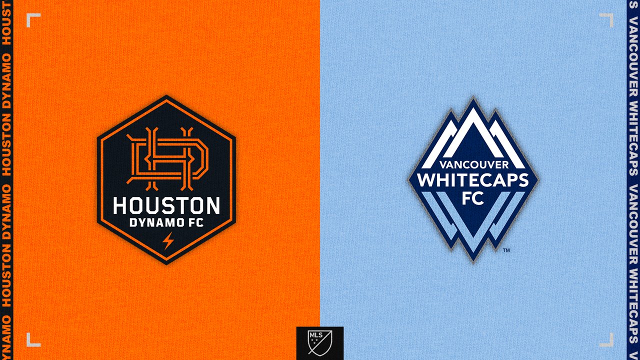 Houston Dynamo vs Vancouver Whitecaps poster