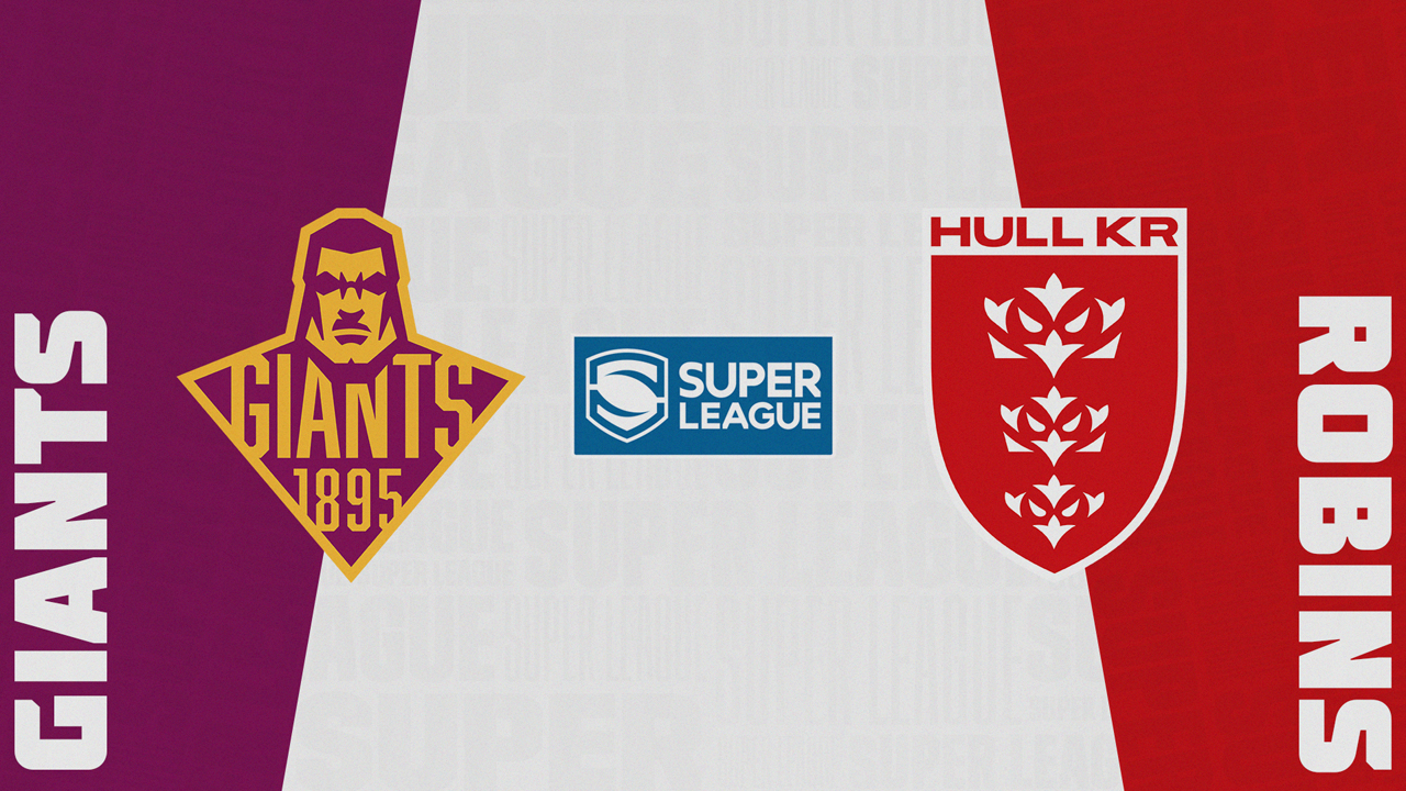 Huddersfield Giants vs Hull Kingston Rovers poster