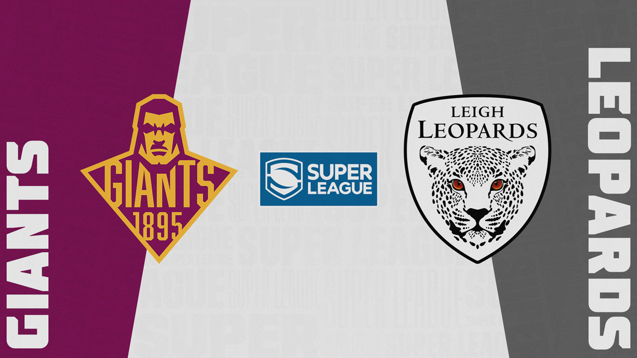 Huddersfield Giants vs Leigh Leopards poster