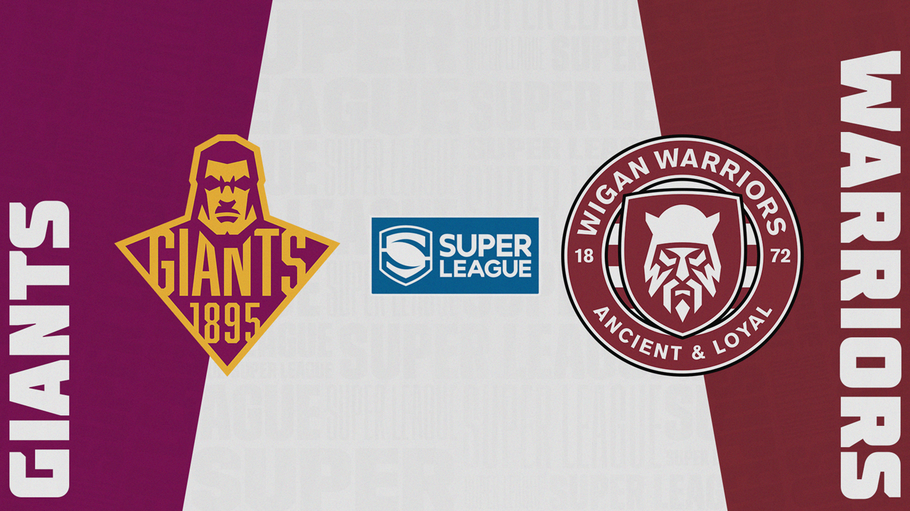Huddersfield Giants vs Wigan Warriors poster
