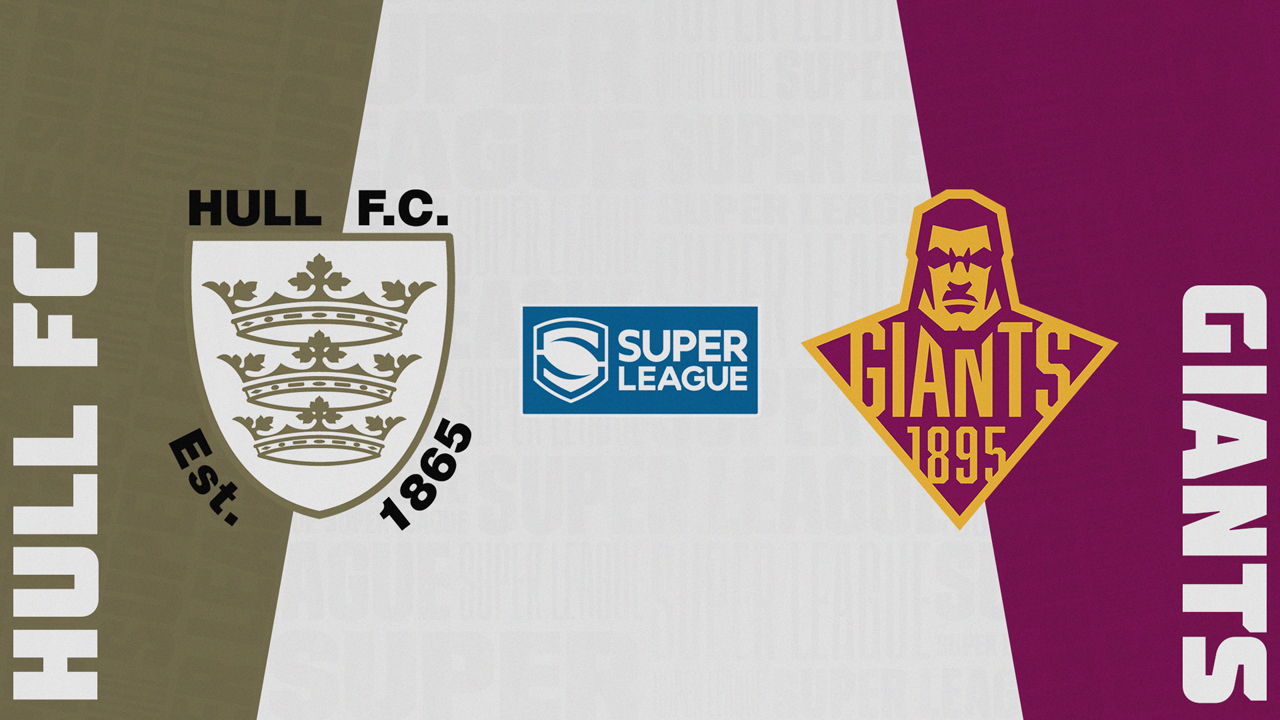 Hull F.C. vs Huddersfield Giants poster