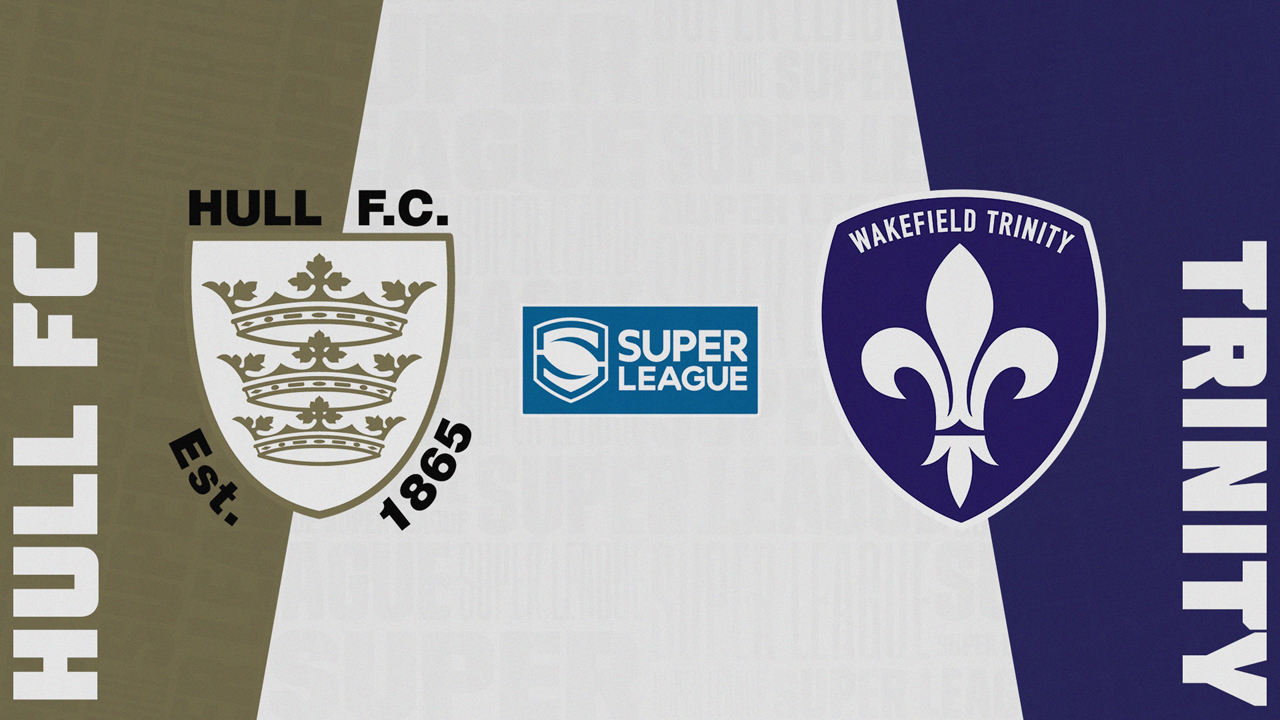 Hull F.C. vs Wakefield Trinity Wildcats poster