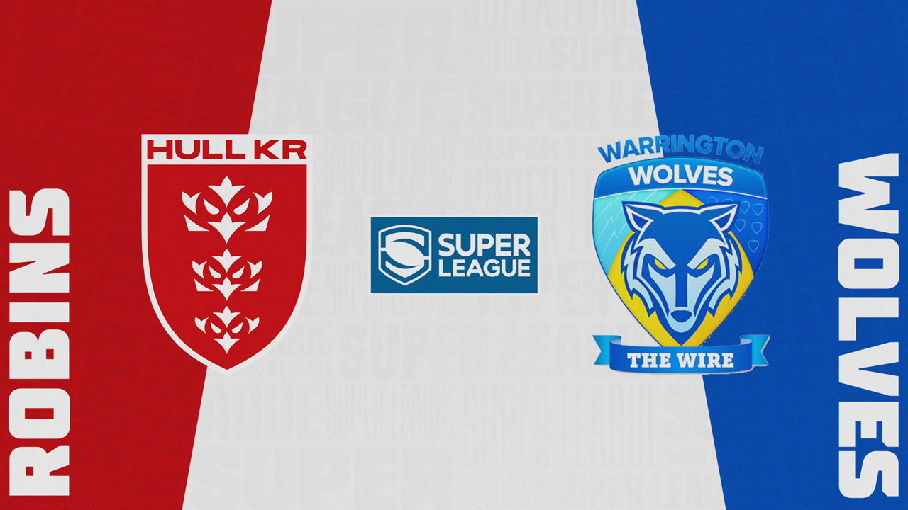 Hull Kingston Rovers vs Warrington Wolves poster