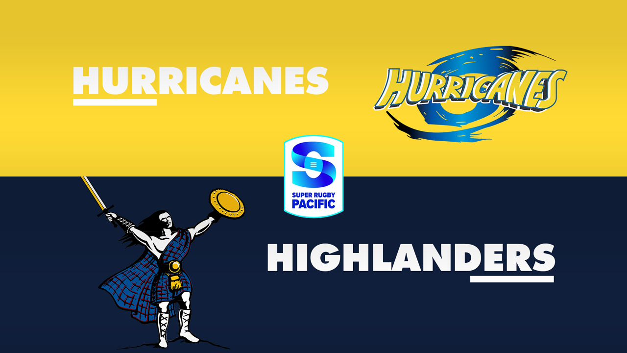 Hurricanes Super Rugby vs Highlanders Super Rugby poster