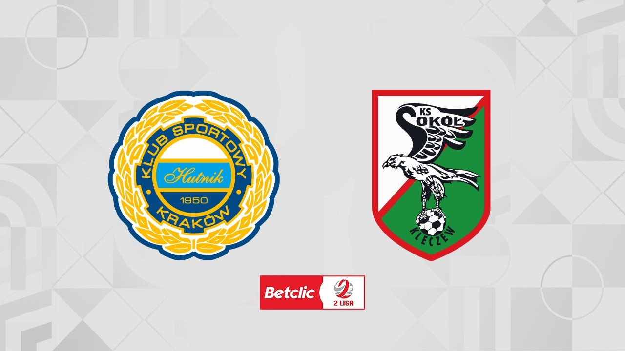 Hutnik Kraków vs Sokół Kleczew poster